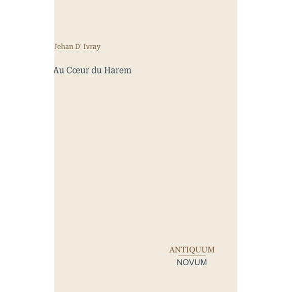 Au Coeur du Harem, (Hardcover)