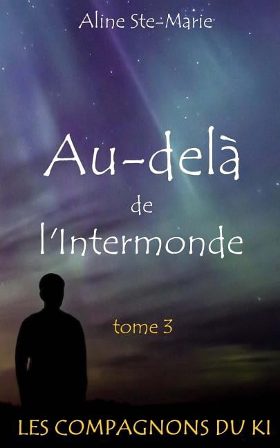 Au-Delà de l'Intermonde (Paperback)