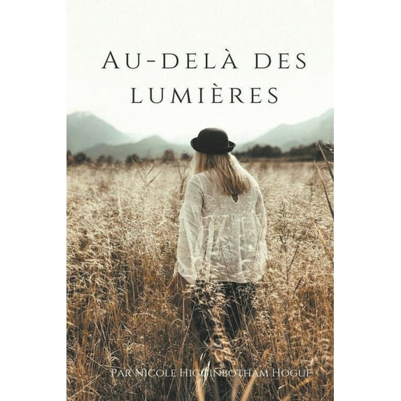 Au-Delà des Lumières, (Paperback)
