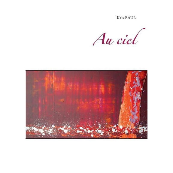 Au ciel, (Paperback)