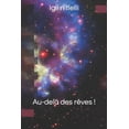 thumbnail image 1 of Au-delà des rêves ! (Paperback), 1 of 1