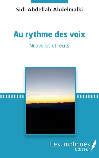 Au rythme des voix: Nouvelles et rÃ©cits, (Paperback)