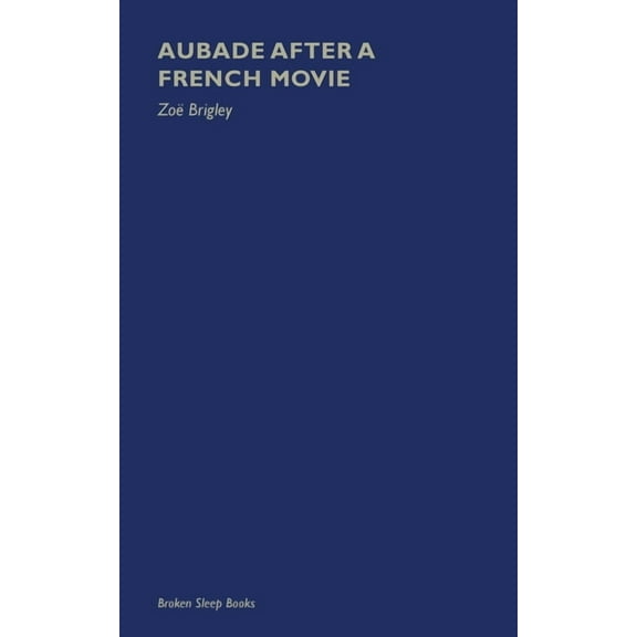 Aubade After a French Movie, (Paperback)