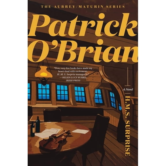 Aubrey/Maturin Novels H. M. S. Surprise, Book 3, (Paperback)