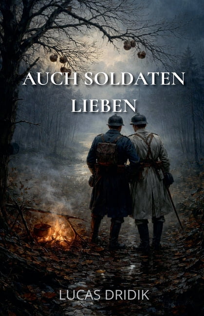 Auch Soldaten lieben, (Paperback)