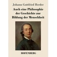 thumbnail image 1 of Auch eine Philosophie der Geschichte zur Bildung der Menschheit (Paperback), 1 of 1