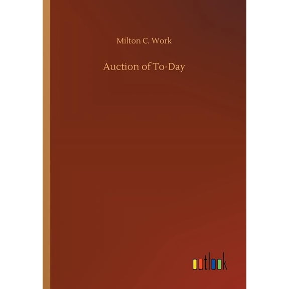 Auction of To-Day (Paperback)