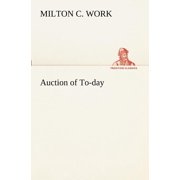 Auction of To-day, Paperback