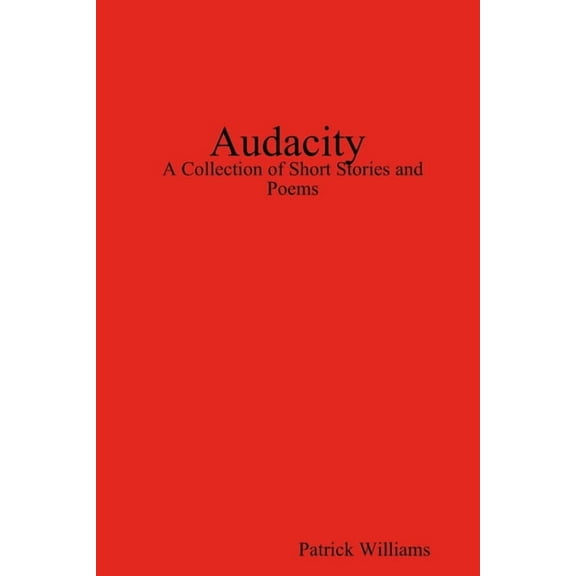 Audacity, (Paperback)