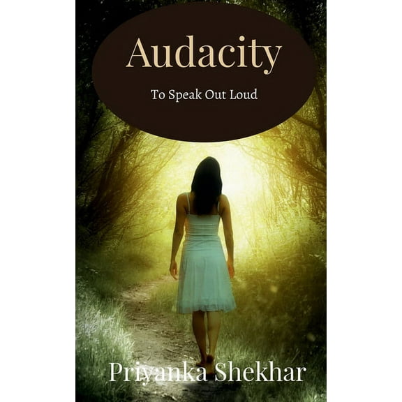 Audacity: To Speak Out Loud, (Paperback)