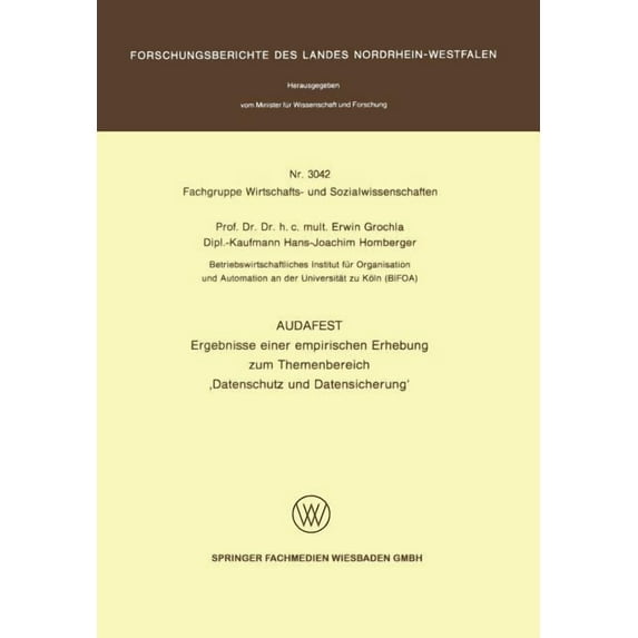 Audafest: Ergebnisse Einer Empirischen Erhebung Zum Themenbereich "Datenschutz Und Datensicherung", (Paperback)