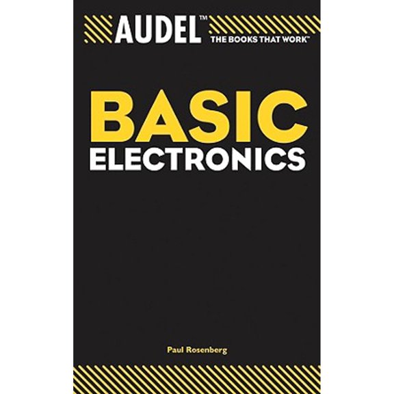 Pre-Owned Audel Basic Electronics (Paperback) 0764579002 9780764579004