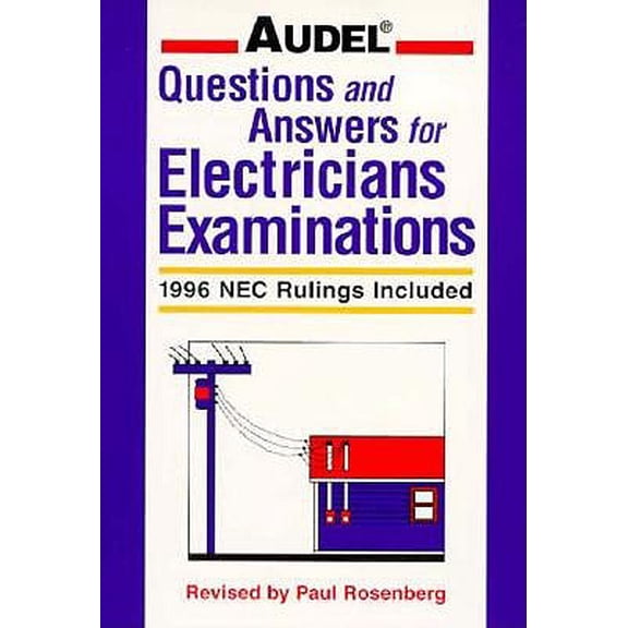 Pre-Owned Audel Questions and Answers for Electricians Examinations : 1996 NEC Rulings Included