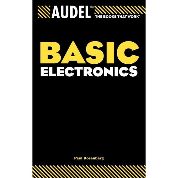 Audel Technical Trades Audel Basic Electronics, Book 29, (Paperback)