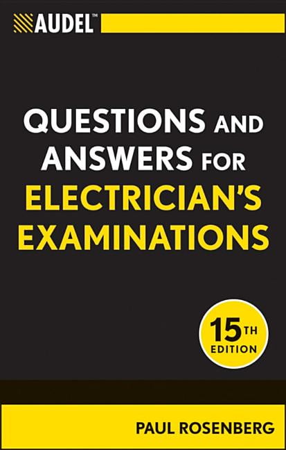 Audel Technical Trades: Audel Questions and Answers for Electrician's Examinations (Paperback)