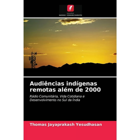 Audiências indígenas remotas além de 2000 (Paperback)