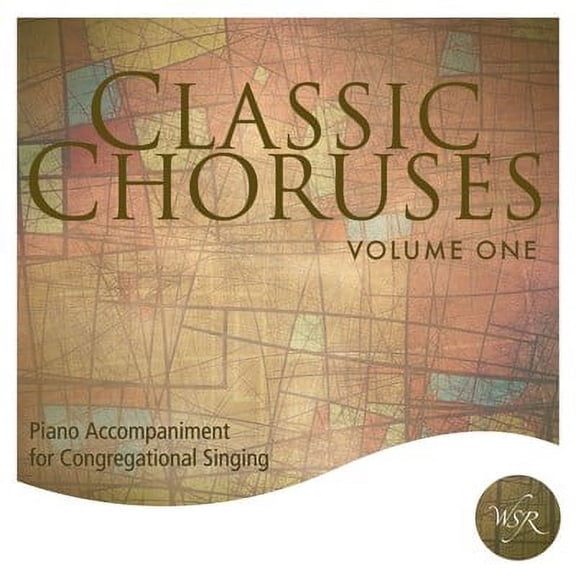 Classic Choruses, Volume 1, Accompaniment Cd