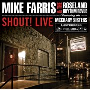 Mike Farris & Roseland Rhythm Revue Shout! Live NEW CD Christian Rock Music
