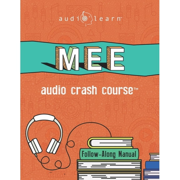 Audio Crash Course: MEE Audio Crash Course: Complete Test Prep and Review for the NCBE Multistate Essay Examination (Paperback)