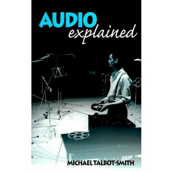 Pre-Owned Audio Explained 9780240515168 Used