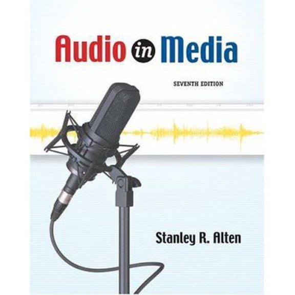 Pre-Owned Audio in Media (with InfoTrac) (Hardcover) 0534630464 9780534630461