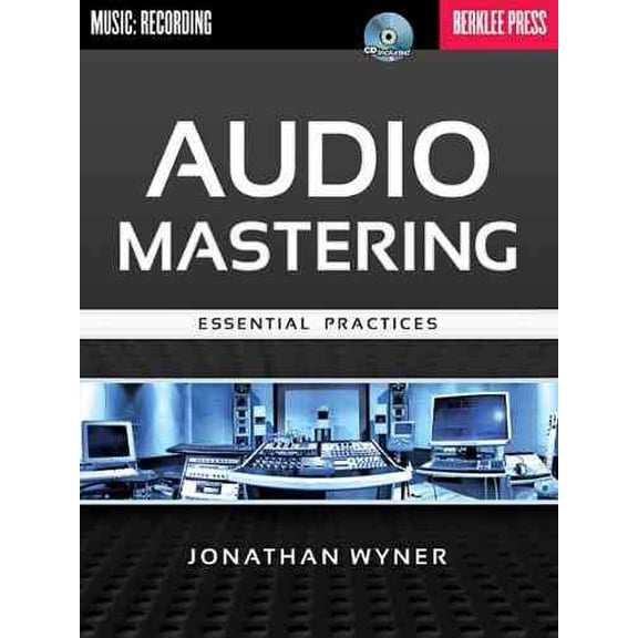 Pre-Owned Audio Mastering: Essential Practices, (Paperback)