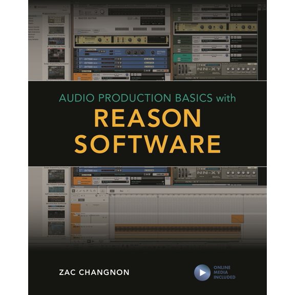 Audio Production Basics with Reason Software, (Paperback)
