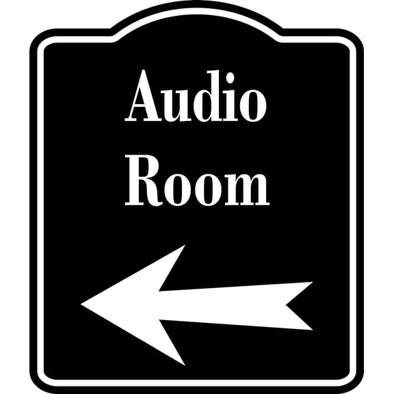 Audio Room Left Arrow BLACK SIGN Aluminum Composite Sign, 8.5"x10"