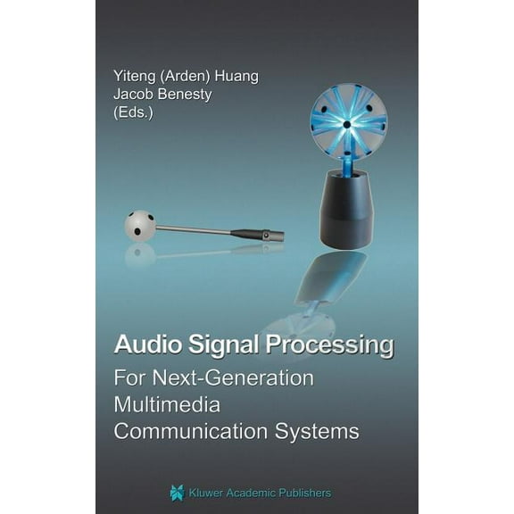 Audio Signal Processing for Next-Generation Multimedia Communication Systems, (Hardcover)
