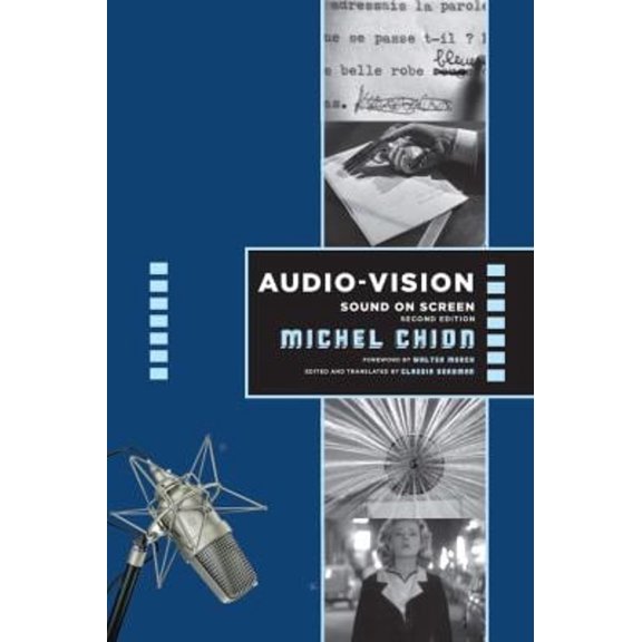 Pre-Owned Audio-Vision: Sound on Screen (Paperback) 0231185898 9780231185899