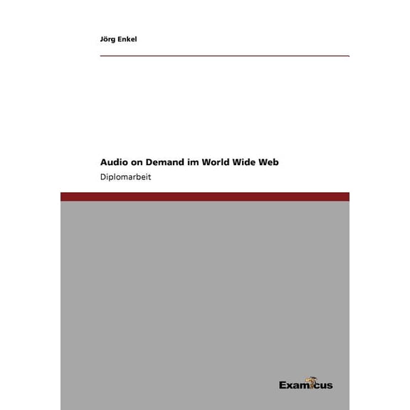 Audio on Demand im World Wide Web, (Paperback)