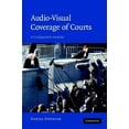 thumbnail image 1 of Audio-visual Coverage of Courts, (Hardcover), 1 of 1