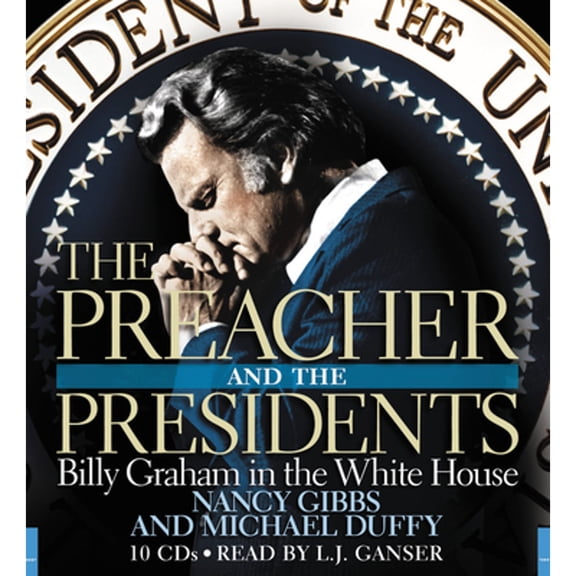 Pre-Owned Audiobook-Audio CD-Preacher And The President (Unabridged) ~