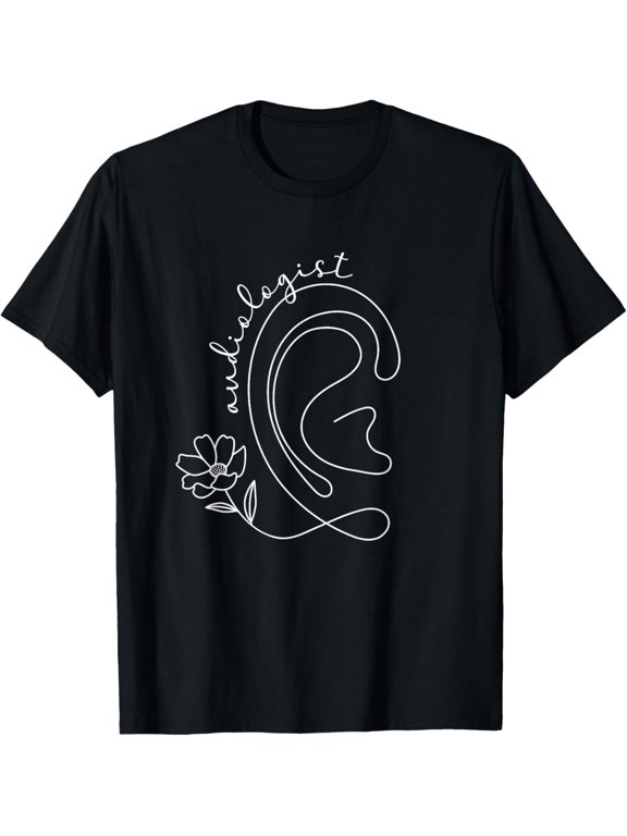 Audiologist Ear Audiology Audiologists T-Shirt men and women can wear, black, white, gifts