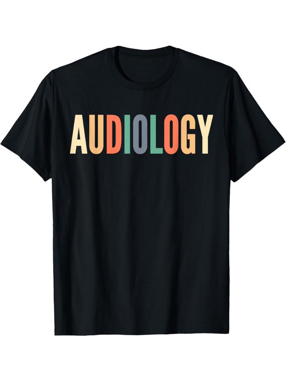 Audiology Audiologist Audiologists Hearing Aid Specialist T-Shirt men and women can wear, black, white, gifts
