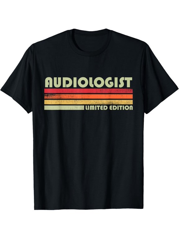 Audiology Audiologist T-Shirt men and women can wear, black, white, gifts