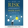 thumbnail image 1 of Pre-Owned Audit Risk Assessment Made Easy: Seeing What Others Miss Paperback, 1 of 1
