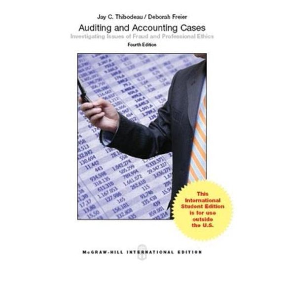 Pre-Owned Auditing and Accounting Cases: Investigating Issues of Fraud and Professional Ethics (Int'l Ed) (Asia Higher Education Business & Economics Accounting)
