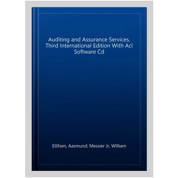 Auditing And Assurance Services, Third International Edition