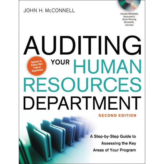 Auditing Your Human Resources Department: A Step-By-Step Guide to Assessing the Key Areas of Your Program (Hardcover)