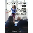 thumbnail image 1 of Auditioning for Actor Training Programs, (Paperback), 1 of 1