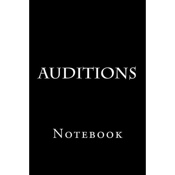 Auditions : Notebook (Paperback)