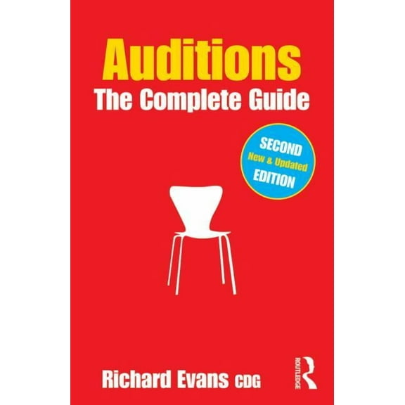 Auditions: The Complete Guide (Paperback)
