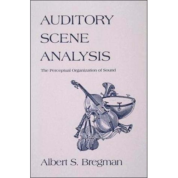 Auditory Scene Analysis