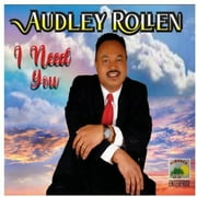 Audley Rollen - I Need You - Music & Performance - CD