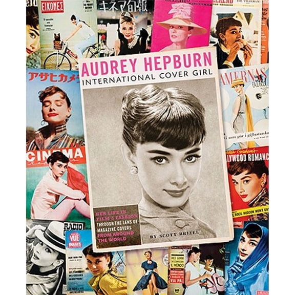 Pre-Owned Audrey Hepburn: International Cover Girl (Hardcover) 0811868206 9780811868204