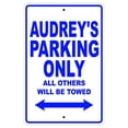 thumbnail image 1 of Audrey's Parking Only All Others Will Be Towed Name Gift Novelty Metal Aluminum 18"x24" Sign, 1 of 1