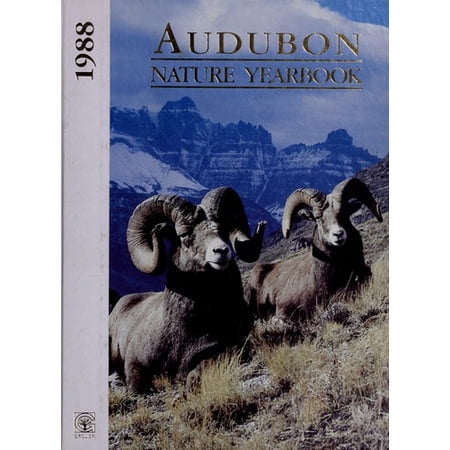 Pre-Owned Audubon Nature Yearbook 1988 9781556540325