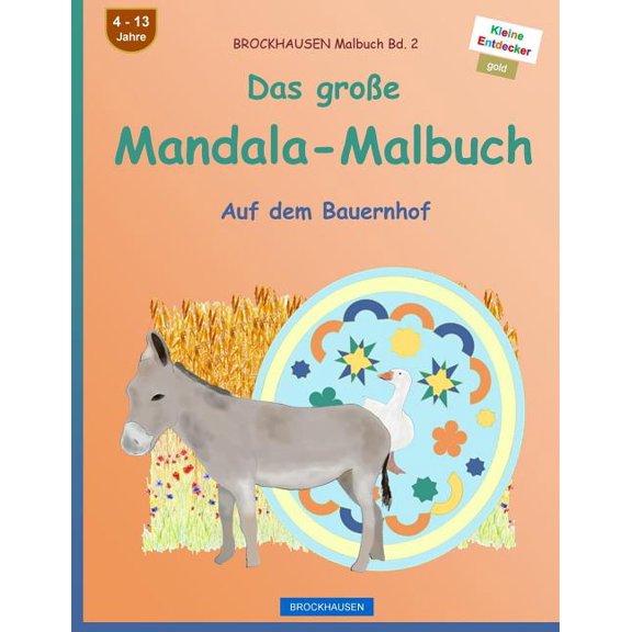 Brockhausen Malbuch Bd. 2 - Das Grosse Mandala-Malbuch: Auf Dem Bauernhof