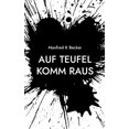 thumbnail image 1 of Auf Teufel Komm Raus, (Paperback), 1 of 1